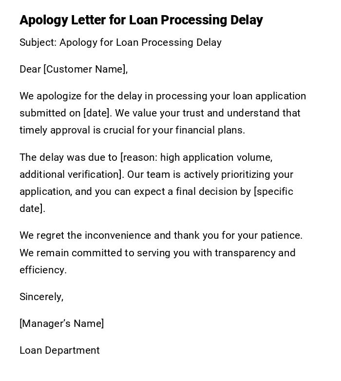 Apology Letter for Loan Processing Delay Apology Letter for Loan Processing Delay