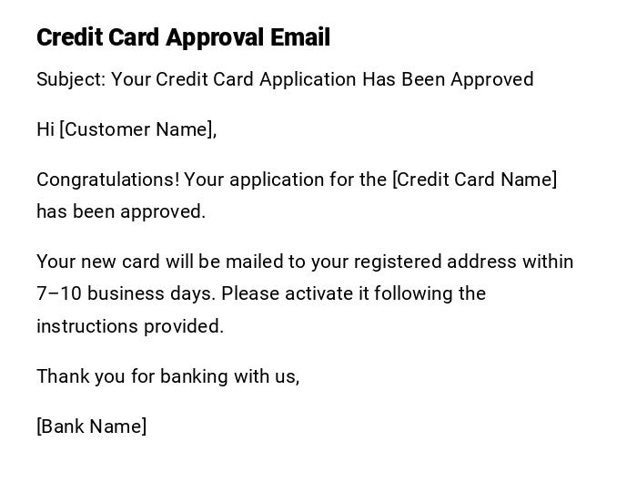 Credit Card Approval Email Credit Card Approval Email
