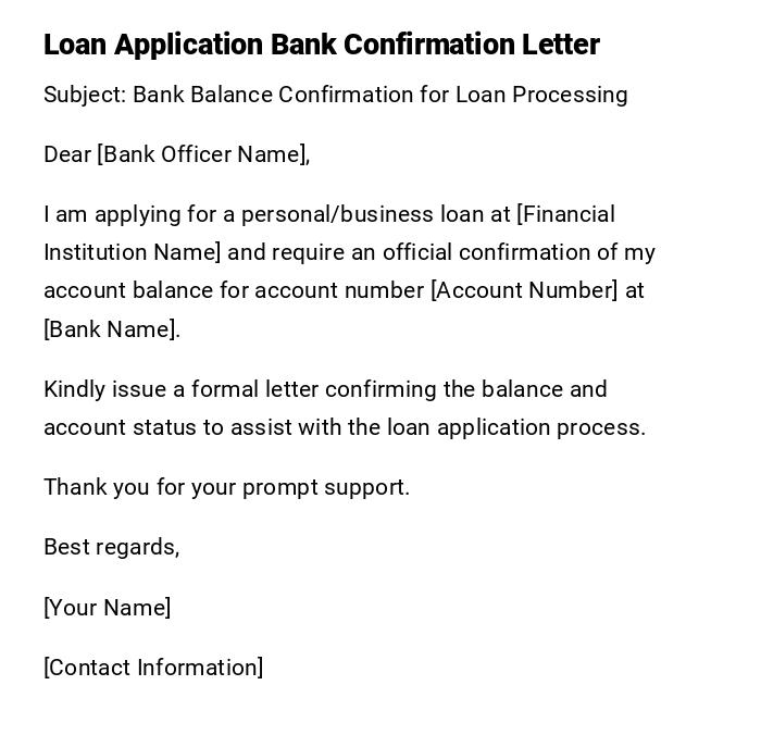 Loan Application Bank Confirmation Letter Loan Application Bank Confirmation Letter