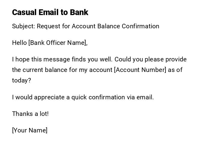 Casual Email to Bank Casual Email to Bank
