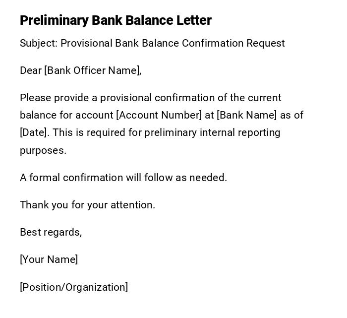 Preliminary Bank Balance Letter Preliminary Bank Balance Letter