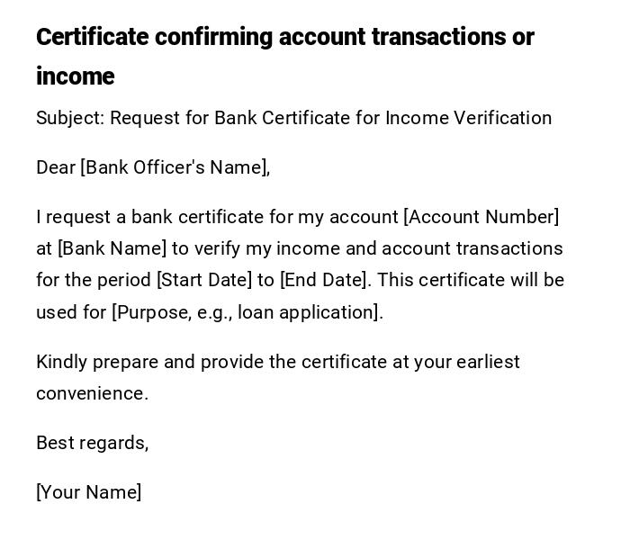 Certificate confirming account transactions or income Certificate confirming account transactions or income