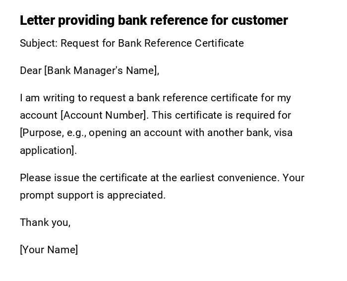 Letter providing bank reference for customer Letter providing bank reference for customer