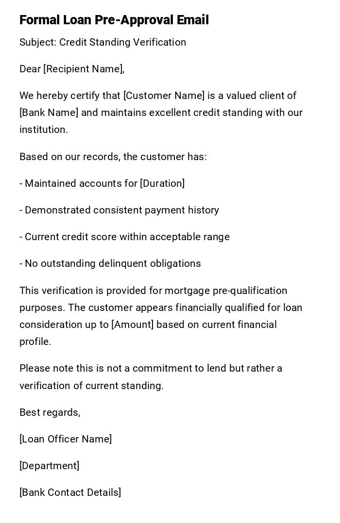 Formal Loan Pre-Approval Email Formal Loan Pre-Approval Email