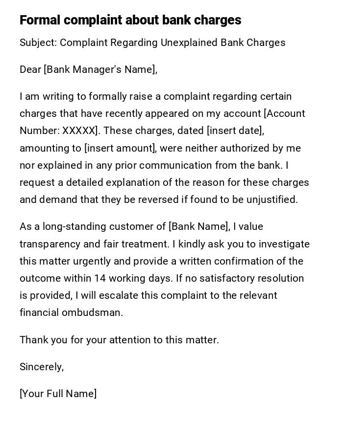 Formal complaint about bank charges Formal complaint about bank charges