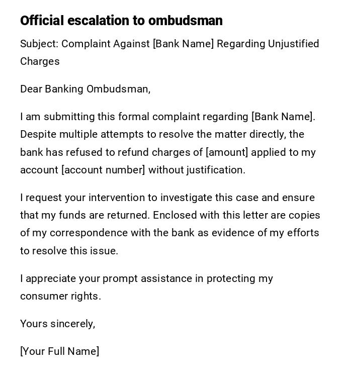 Official escalation to ombudsman Official escalation to ombudsman
