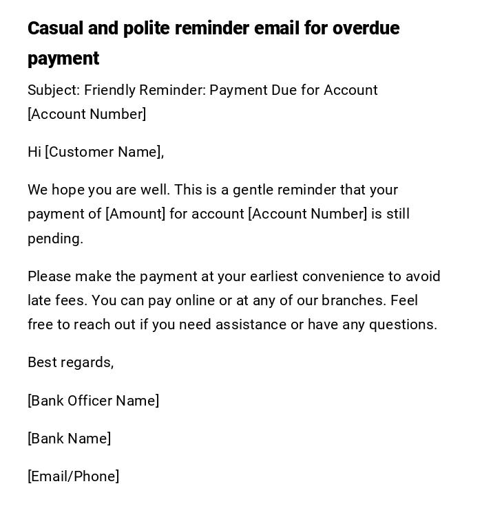 Casual and polite reminder email for overdue payment