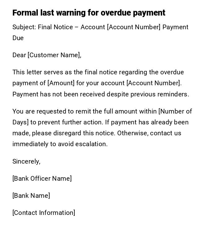 Formal last warning for overdue payment