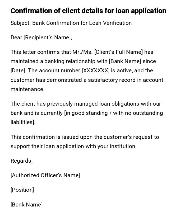 Confirmation of client details for loan application