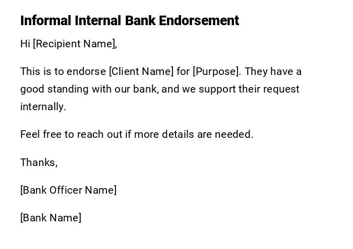 Informal Internal Bank Endorsement Informal Internal Bank Endorsement