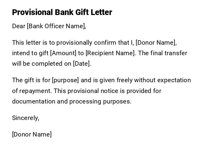 Provisional Bank Gift Letter