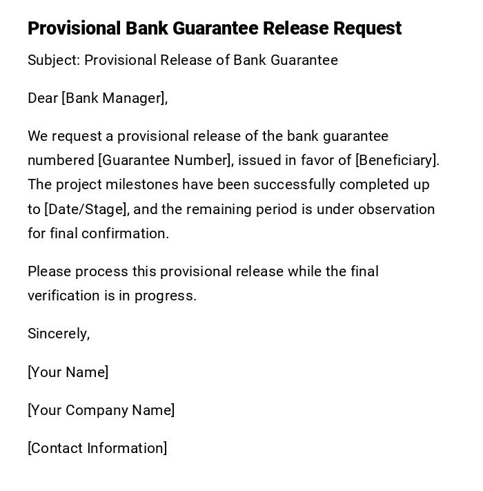 Provisional Bank Guarantee Release Request Provisional Bank Guarantee Release Request