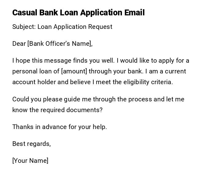 Casual Bank Loan Application Email