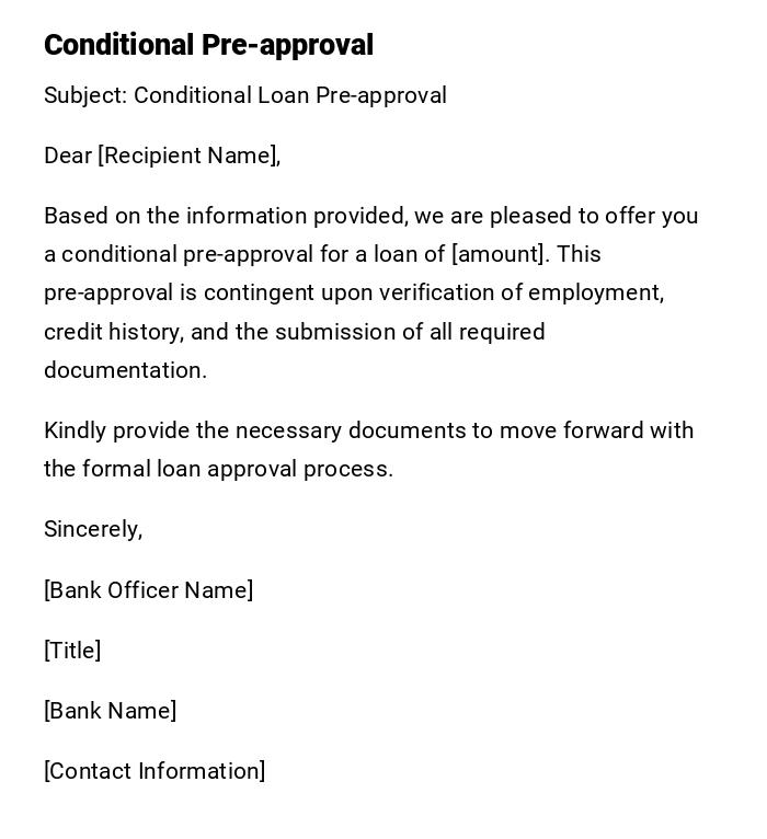 Conditional Pre-approval Conditional Pre-approval