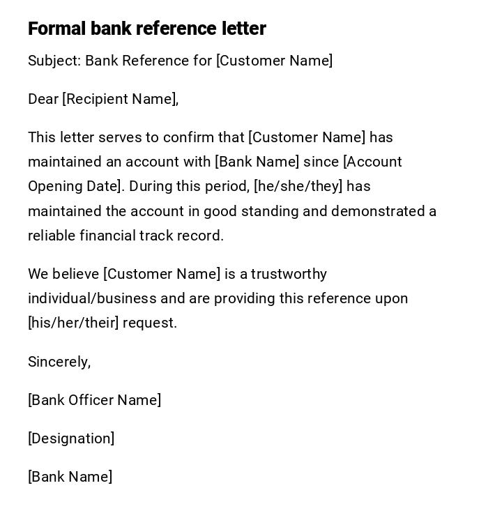 Formal bank reference letter