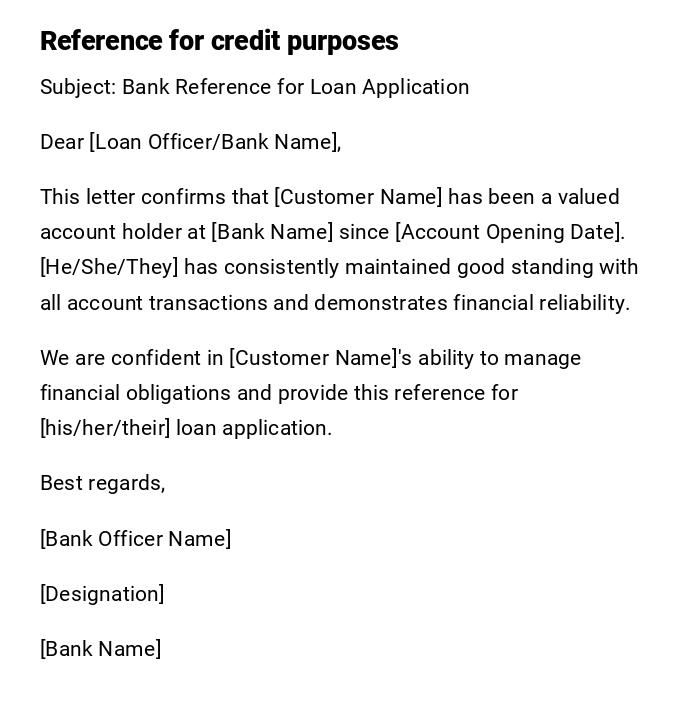 Reference for credit purposes