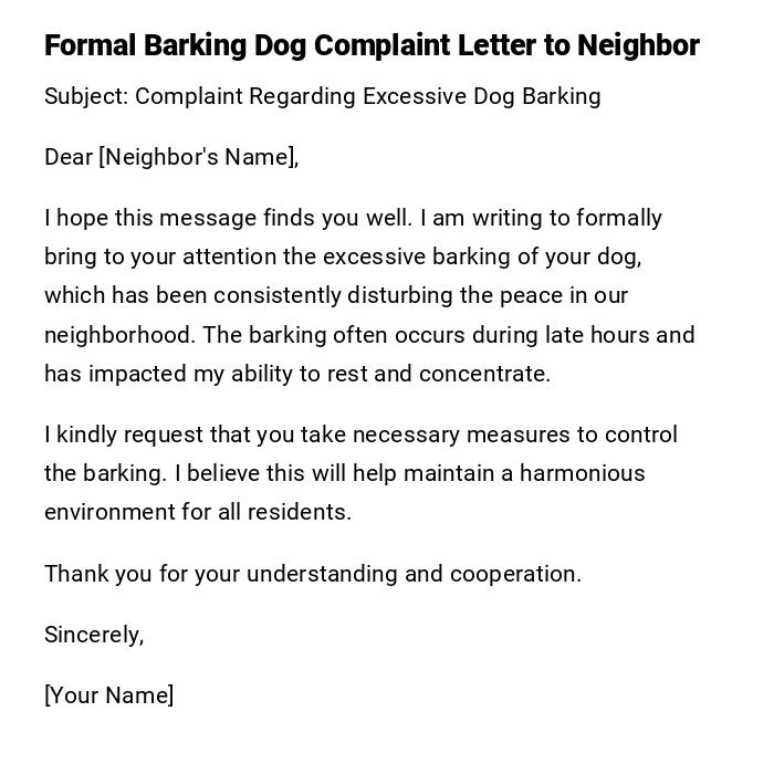 Formal Barking Dog Complaint Letter to Neighbor Formal Barking Dog Complaint Letter to Neighbor