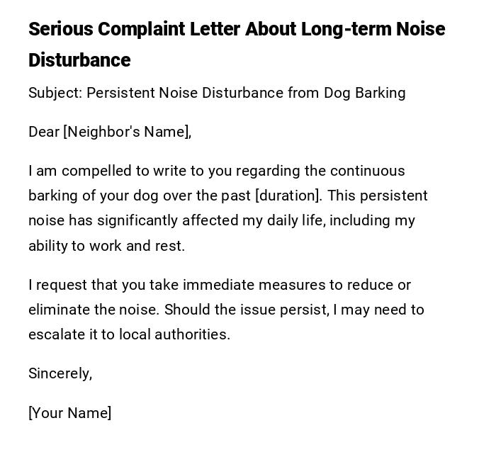 Serious Complaint Letter About Long-term Noise Disturbance Serious Complaint Letter About Long-term Noise Disturbance