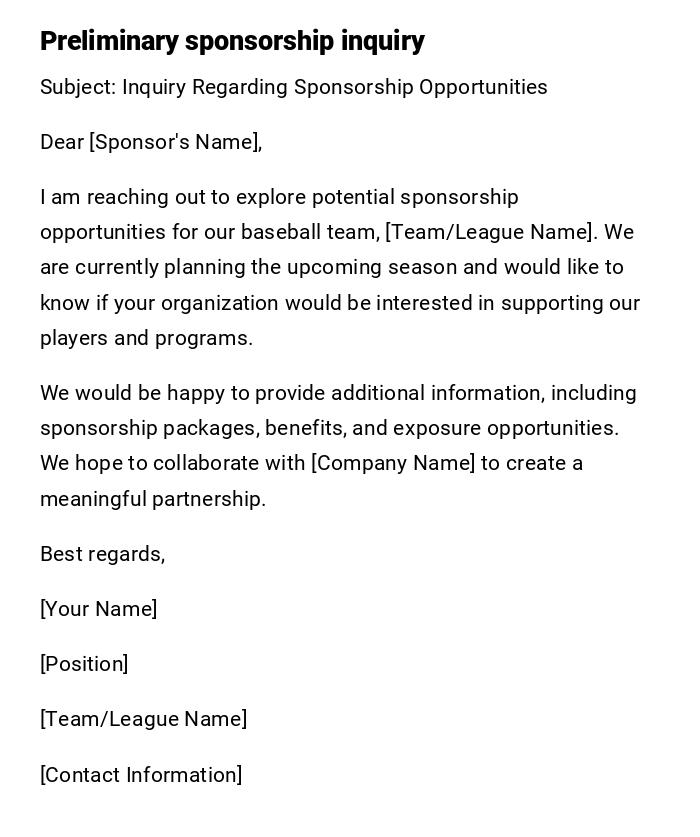 Preliminary sponsorship inquiry Preliminary sponsorship inquiry