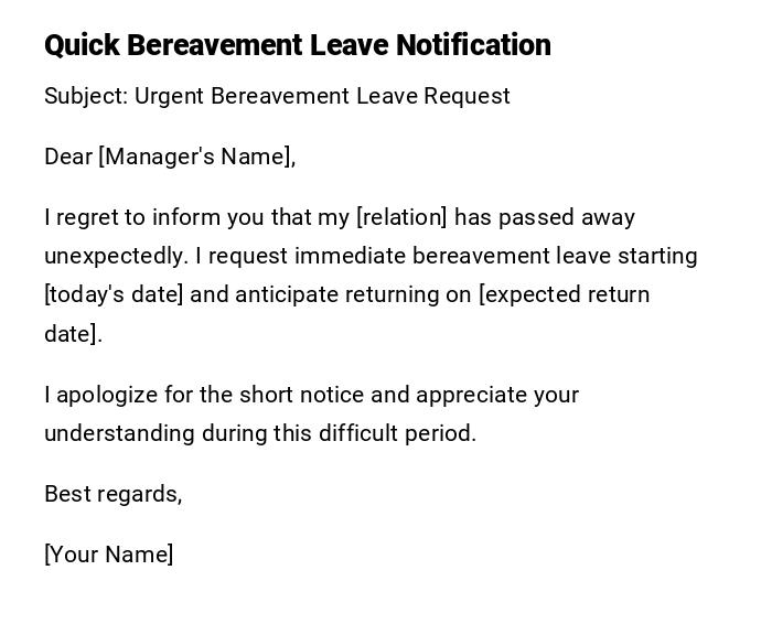 Quick Bereavement Leave Notification Quick Bereavement Leave Notification