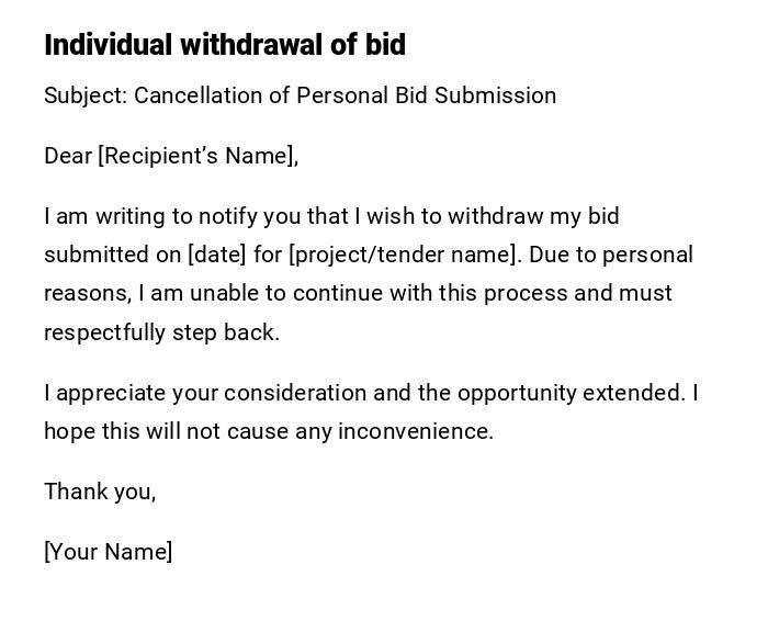 Individual withdrawal of bid
