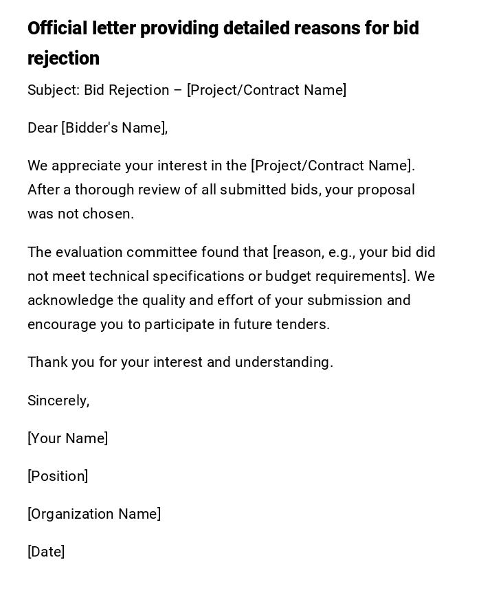 Official letter providing detailed reasons for bid rejection Official letter providing detailed reasons for bid rejection
