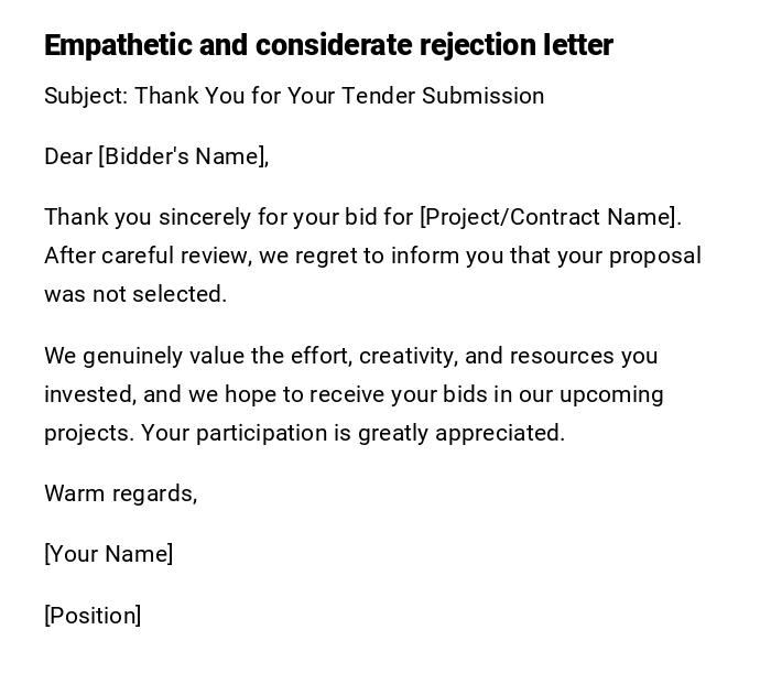 Empathetic and considerate rejection letter Empathetic and considerate rejection letter