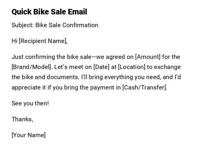 Quick Bike Sale Email Quick Bike Sale Email