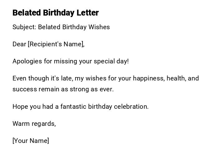 Belated Birthday Letter Belated Birthday Letter