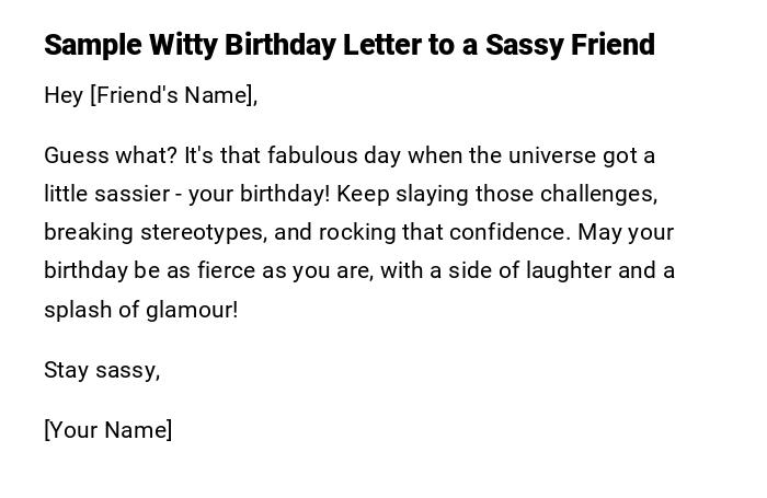 Sample Witty Birthday Letter to a Sassy Friend