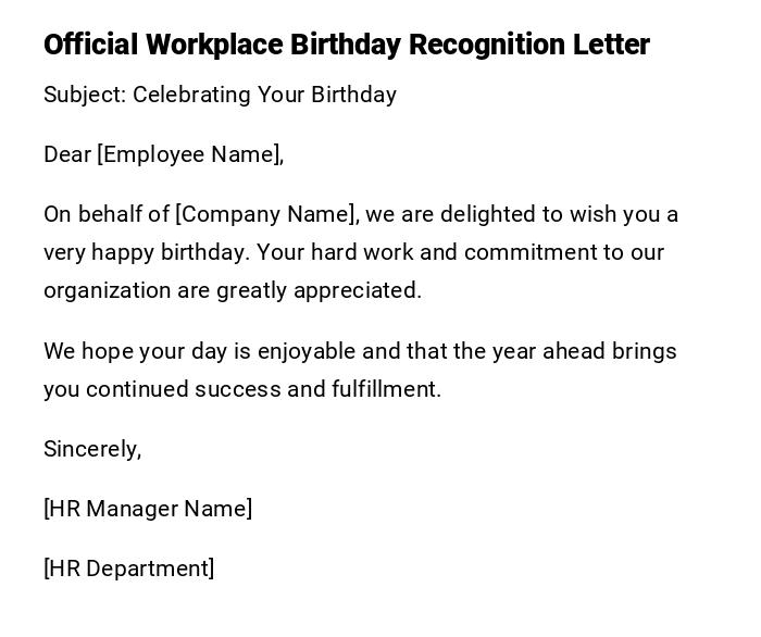 Official Workplace Birthday Recognition Letter Official Workplace Birthday Recognition Letter