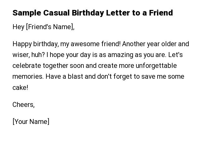 Sample Casual Birthday Letter to a Friend
