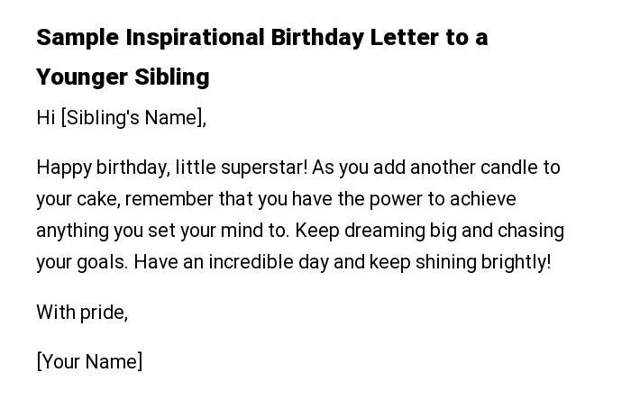 Sample Inspirational Birthday Letter to a Younger Sibling