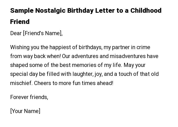 Sample Nostalgic Birthday Letter to a Childhood Friend