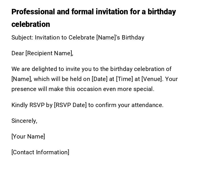 Professional and formal invitation for a birthday celebration