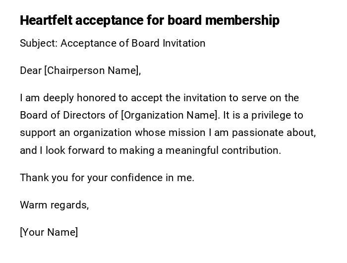 Heartfelt acceptance for board membership Heartfelt acceptance for board membership