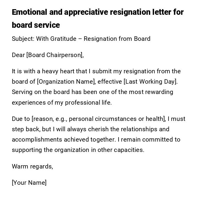 Emotional and appreciative resignation letter for board service Emotional and appreciative resignation letter for board service