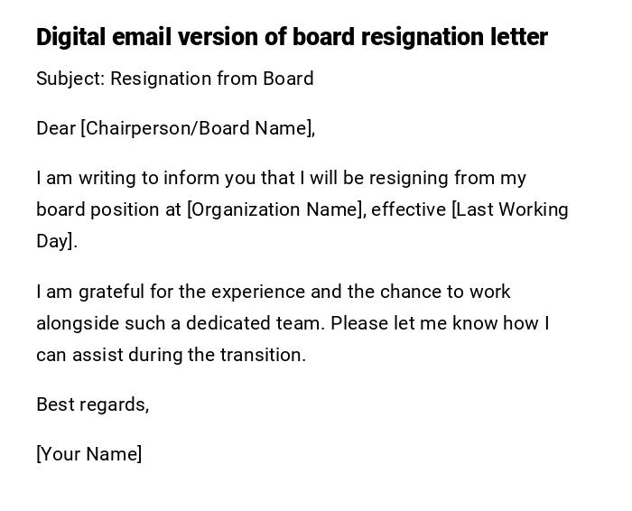 Digital email version of board resignation letter Digital email version of board resignation letter