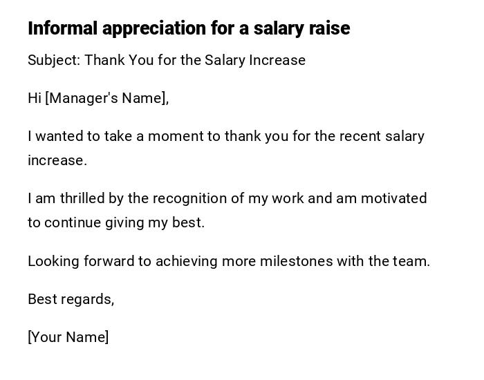 Informal appreciation for a salary raise Informal appreciation for a salary raise