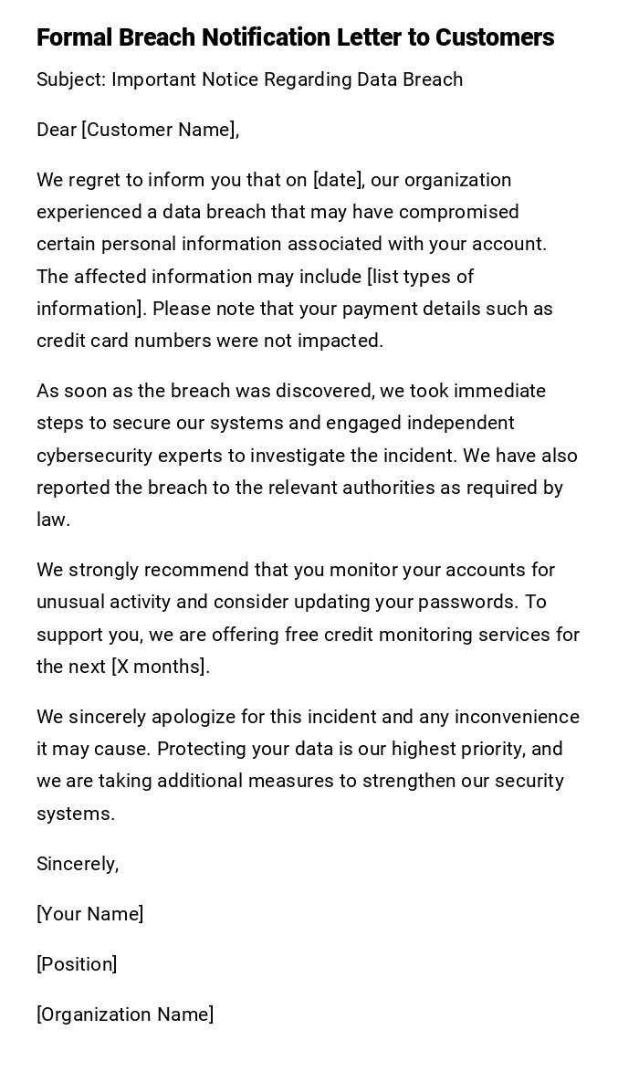 Formal Breach Notification Letter to Customers Formal Breach Notification Letter to Customers