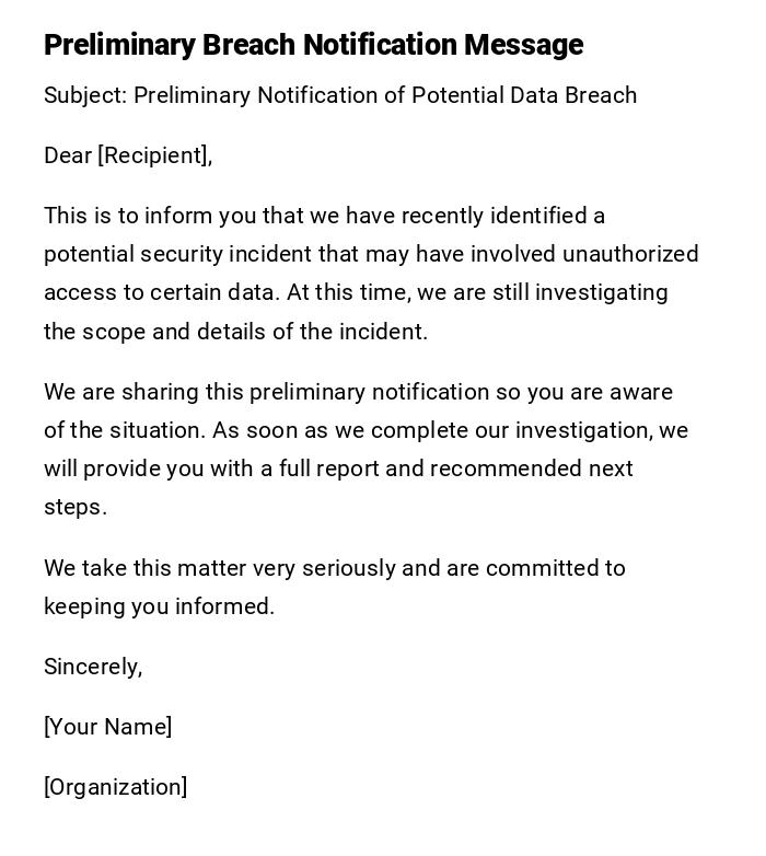 Preliminary Breach Notification Message Preliminary Breach Notification Message