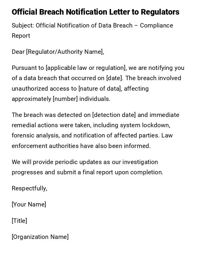 Official Breach Notification Letter to Regulators Official Breach Notification Letter to Regulators
