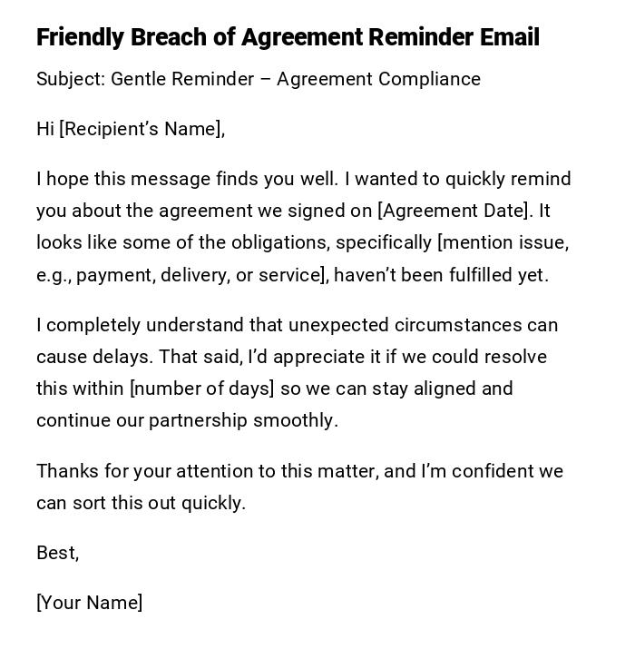 Friendly Breach of Agreement Reminder Email Friendly Breach of Agreement Reminder Email