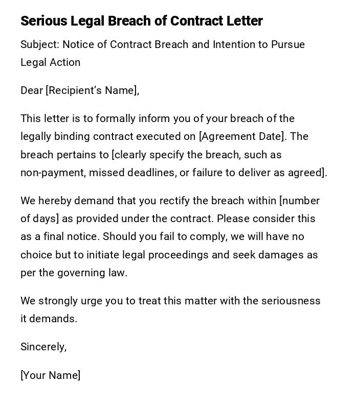 Serious Legal Breach of Contract Letter Serious Legal Breach of Contract Letter
