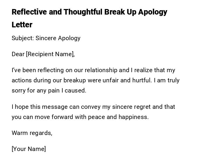 Reflective and Thoughtful Break Up Apology Letter Reflective and Thoughtful Break Up Apology Letter
