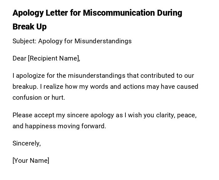 Apology Letter for Miscommunication During Break Up Apology Letter for Miscommunication During Break Up