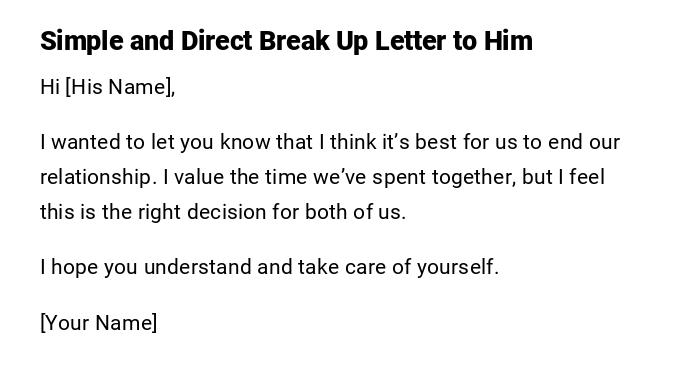 Simple and Direct Break Up Letter to Him