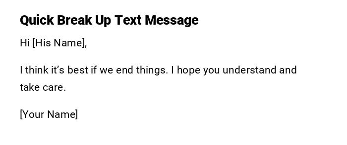 Quick Break Up Text Message