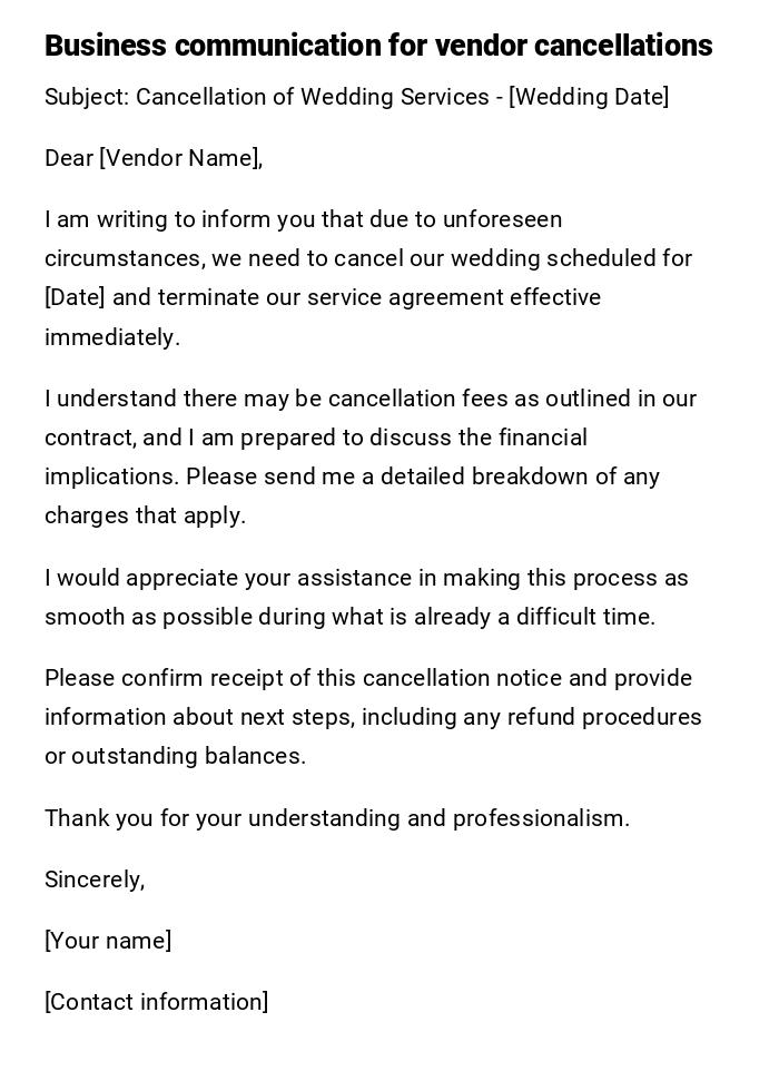 Business communication for vendor cancellations Business communication for vendor cancellations