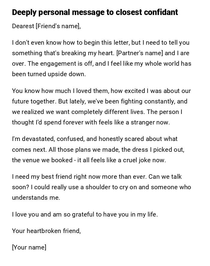Deeply personal message to closest confidant Deeply personal message to closest confidant